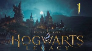 HOGWARTS LEGACY. Прохождение #1. ВРЕМЯ МАГИИ