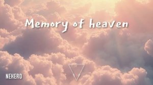 Nekero - Memory of heaven/UK_Garage/chillstep