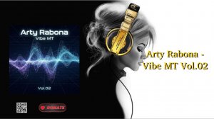 Arty Rabona - Vibe MT Vol.02