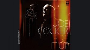 Joe Cocker - I`ll Walk In The Sunshine Again, 2012 Fire It Up (papamoski balakovo)