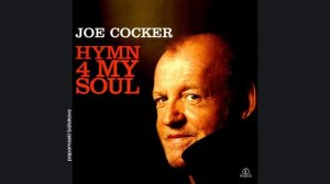 Joe Cocker - Hymn For My Soul, 2007 Hymn 4 My Soul (papamoski balakovo)