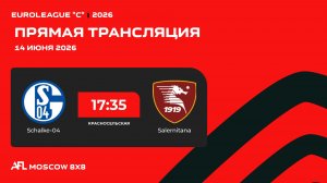 AFL26. Euroleague «C». Day 6. Schalke-04 - Salernitana