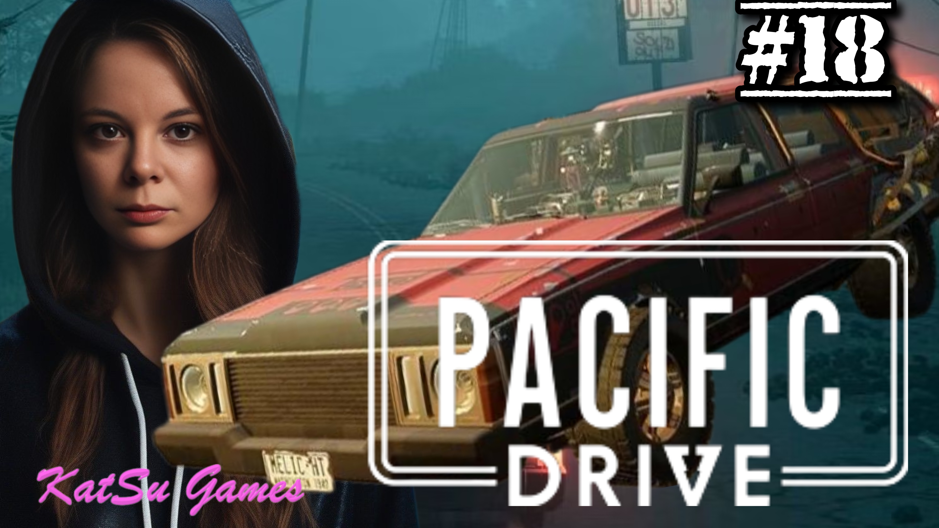 ПРЕОБРАЖЕНИЕ МАШИНЫ ☢️PACIFIC DRIVE #18