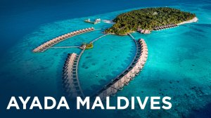 Этот отель на Мальдивах изменит ваше представление об отдыхе! Обзор Ayada Maldives
