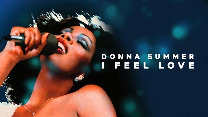Donna Summer - I Feel Love