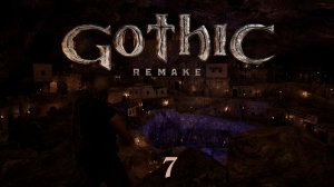 Gothic 1 Remake - Шныг с плотины