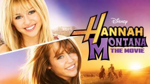 Ханна Монтана: Кино | Hannah Montana: The Movie (2009)