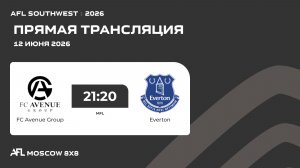 AFL26. FC Avenue Group - Everton