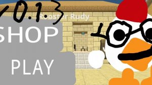 Rooster Rudy Приватный Сервак новая обнова 0.1.3