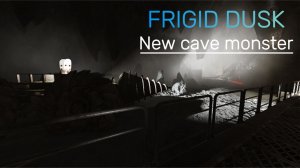 Frigid Dusk new Cave Monster [ROBLOX]