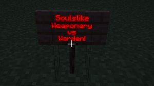 Soulslike Weaponary (all bosses) vs Warden in Minecraft!
