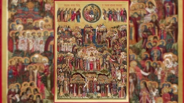 Неделя 2-я по Пятидесятнице, Всех святых, в земле Русской просиявших