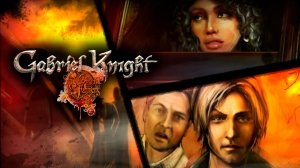 ГАБРИЭЛЬ НАЙТ | ЗАБЫТОЕ СТАРОЕ | #1 Gabriel Knight: Sins of the Fathers