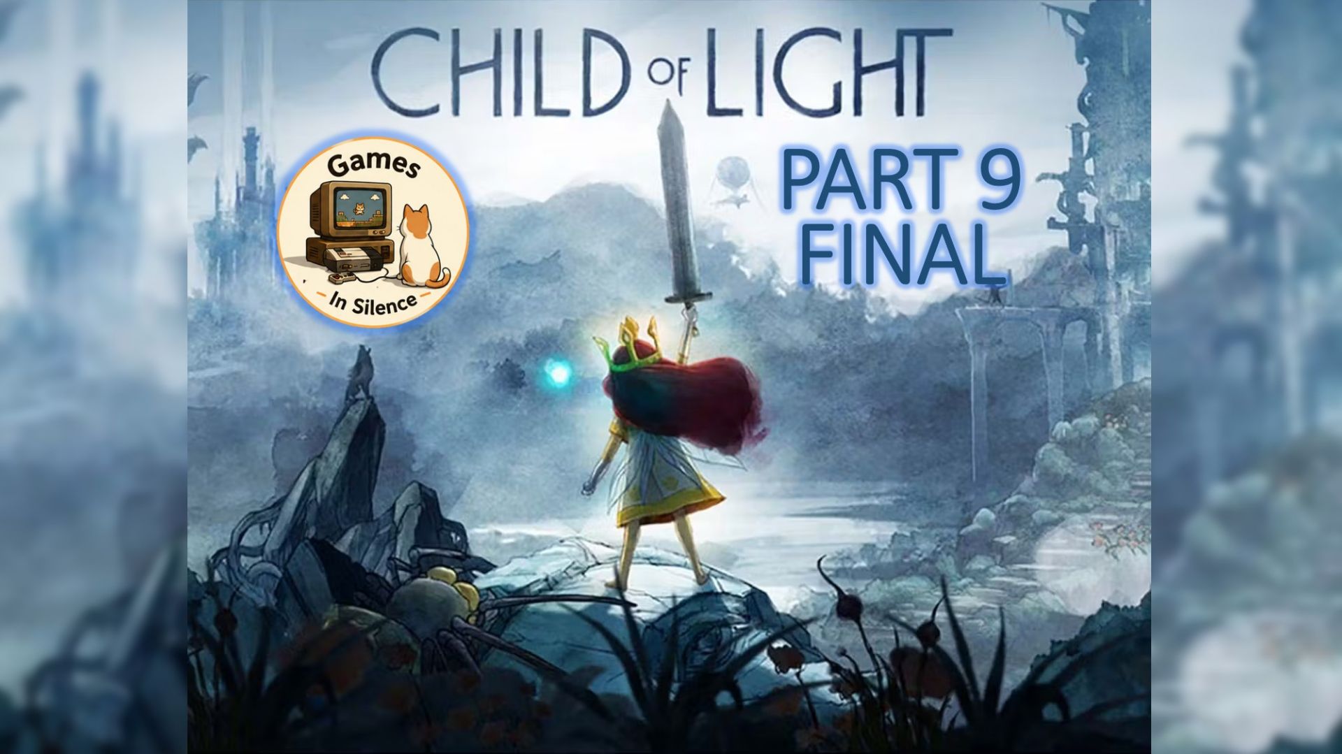 Прохождение Child of Light. Part 9. Финал