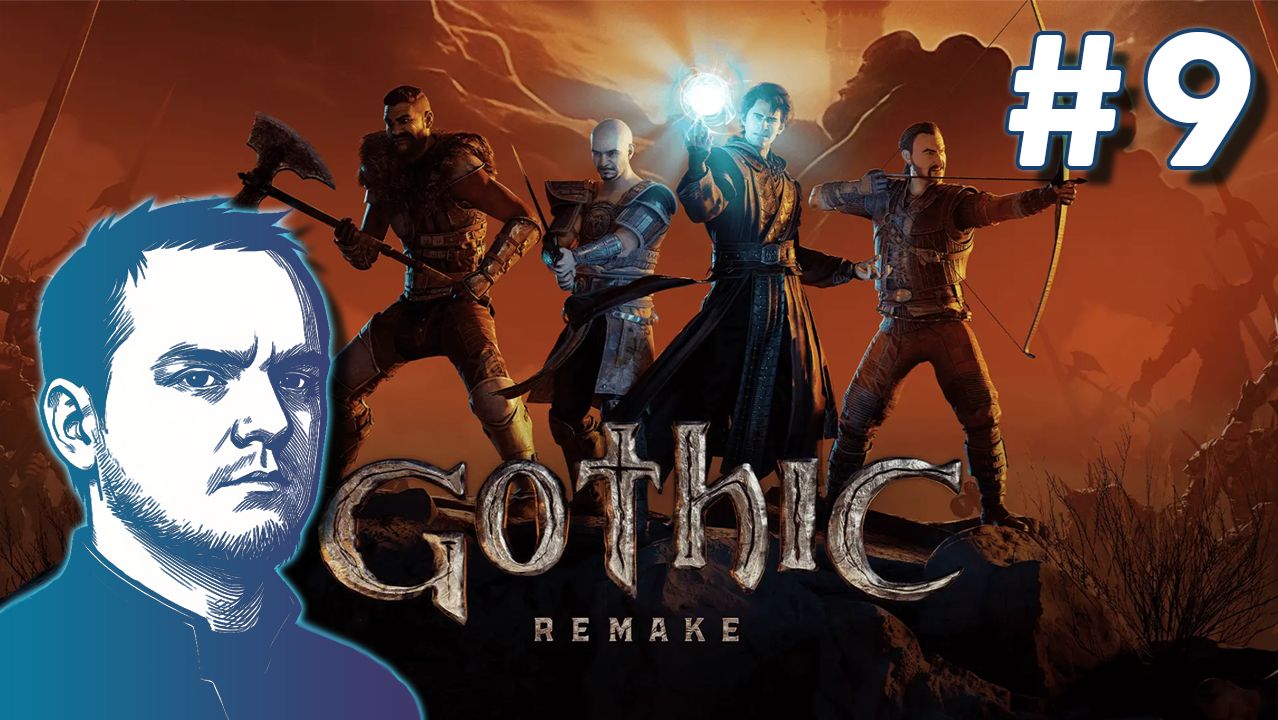 #9 Gothic 1 Remake