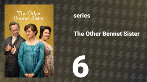 The Other Bennet Sister episode 6 (series, 2026)