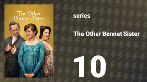 The Other Bennet Sister episode 10 (series, 2026)