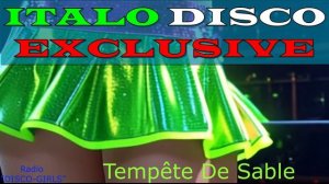 DISCO-GIRLS - Tempête De Sable / Итало Диско  /  Евродиско  /  Дискотека 80-х  / New Italo Disco