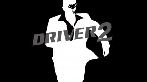ПРОХОЖДЕНИЕ DRIVER 2 #1