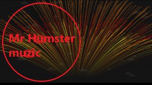 Mr Humster muzic / bomb