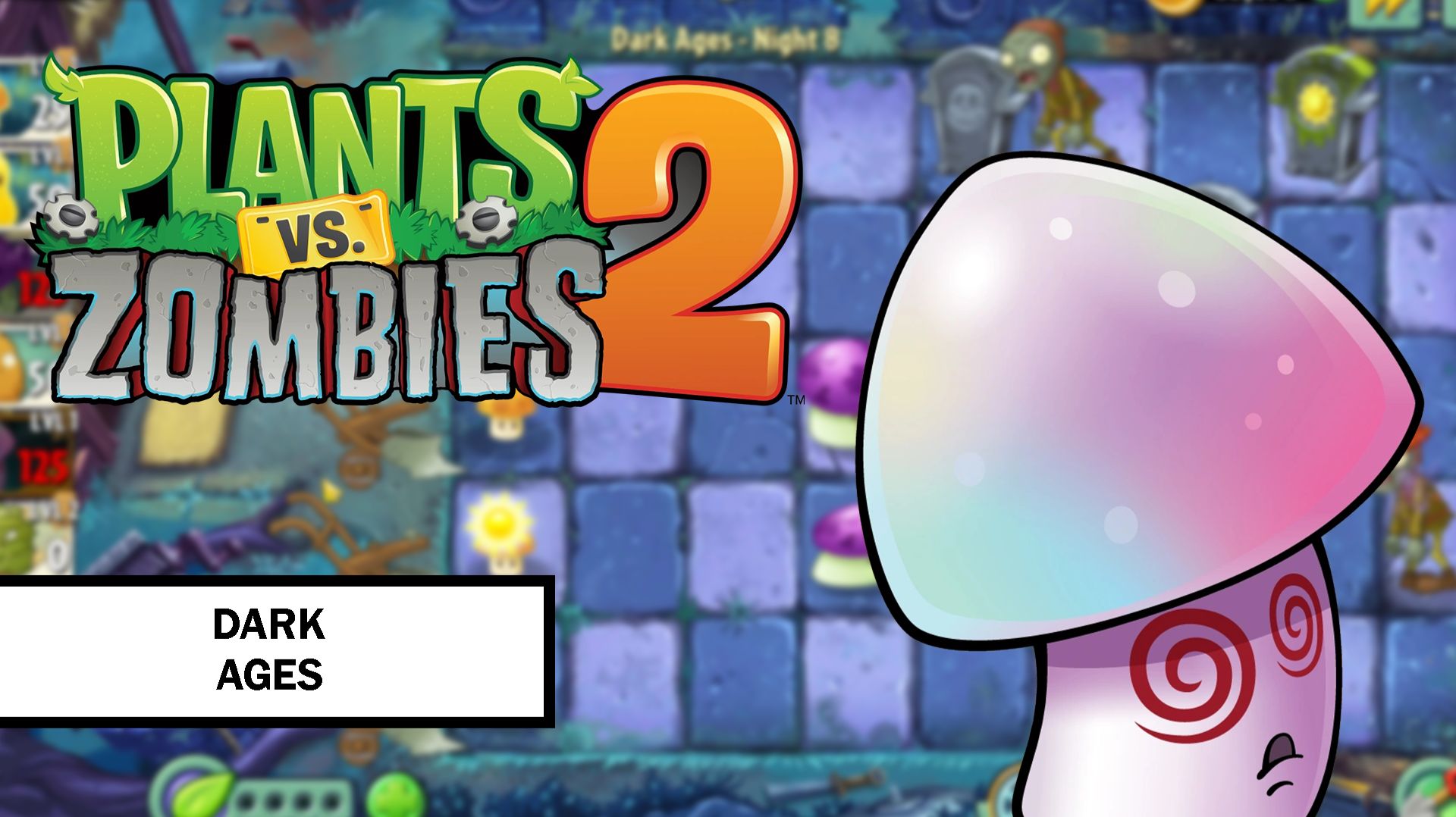 Plants vs. Zombies 2. Dark Ages ➤ ПРОХОЖДЕНИЕ БЕЗ КОММЕНТАРИЕВ #7