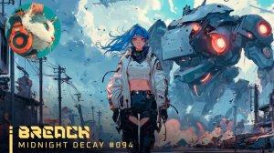 #094🌙BREACH|WomenSynthwave_MidnightDecay_15-06-2026