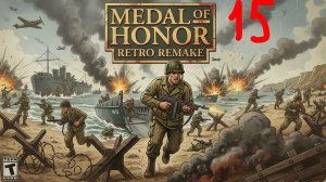 Прохождение Medal of Honor: Retro Remake #15 (The Roaring Penstocks)