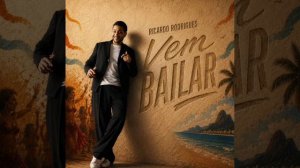 Ricardo Rodrigues Vem bailar