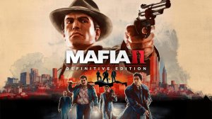 Mafia II  Definitive Edition Прохождение№3 Закон Мерфи