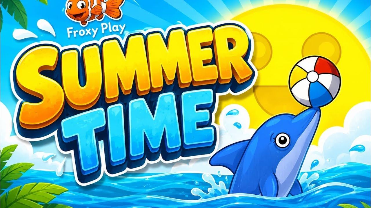 Summer time By FroxyPlay смотреть онлайн