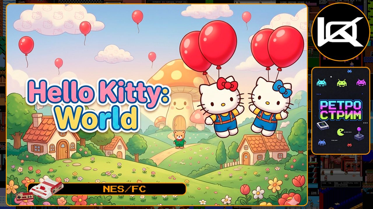 🔴 Hello Kitty: World (1992) — Прохождение NES | Ретро стрим смотреть онлайн