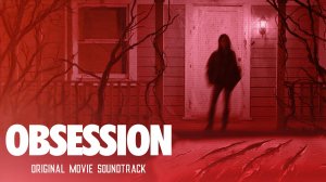 Obsession (2026) - Original Movie Soundtrack