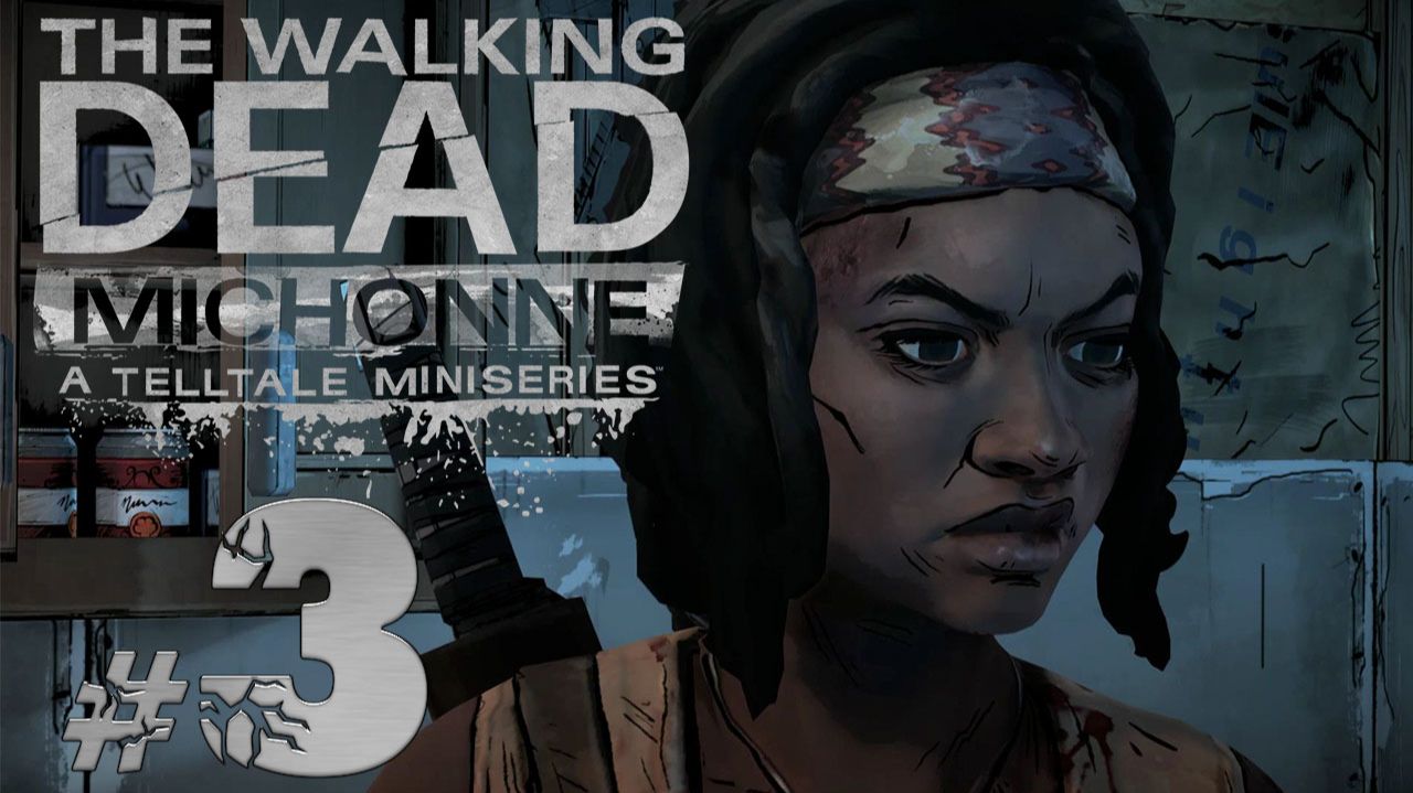 The Walking Dead: The Game - Michonne ✔ {СЕРИЯ 3} ПРАВИЛЬНОЕ ЛИ РЕШЕНИЕ?