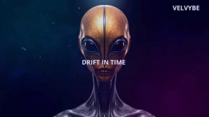 ARABIC MELODIC TECHNO ｜DRIFT IN TIME ｜  VELVYBE