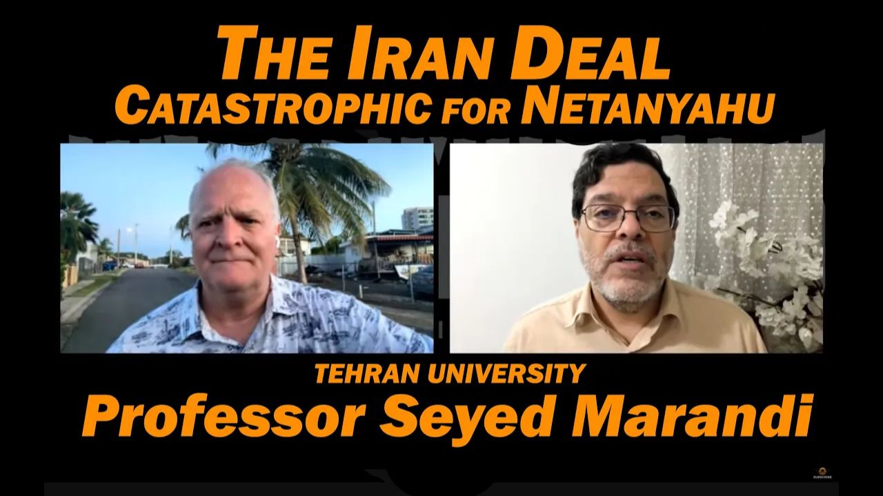The Iran Deal Catastrophic for Netanyahu Prof Seyed Marandi & Lt Col Daniel Davis смотреть онлайн