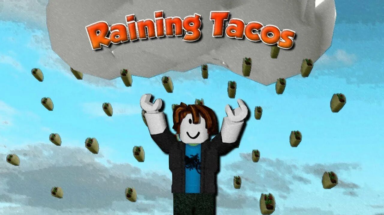 Roblox_-_Its_Raning_Tacos_ смотреть онлайн