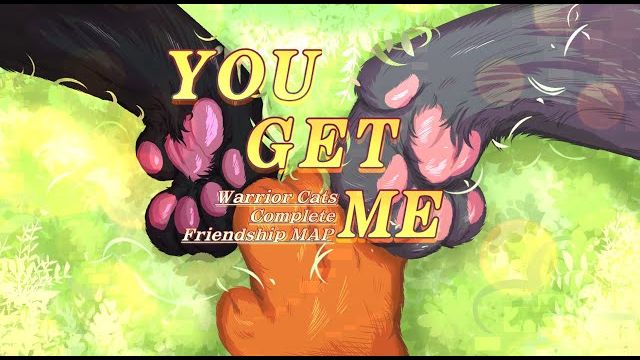Warrior Cats Completed Friendship MAP- You Get Me (КОТЫ ВОИТЕЛИ МАП ПЕРЕЗАЛИВ) смотреть онлайн