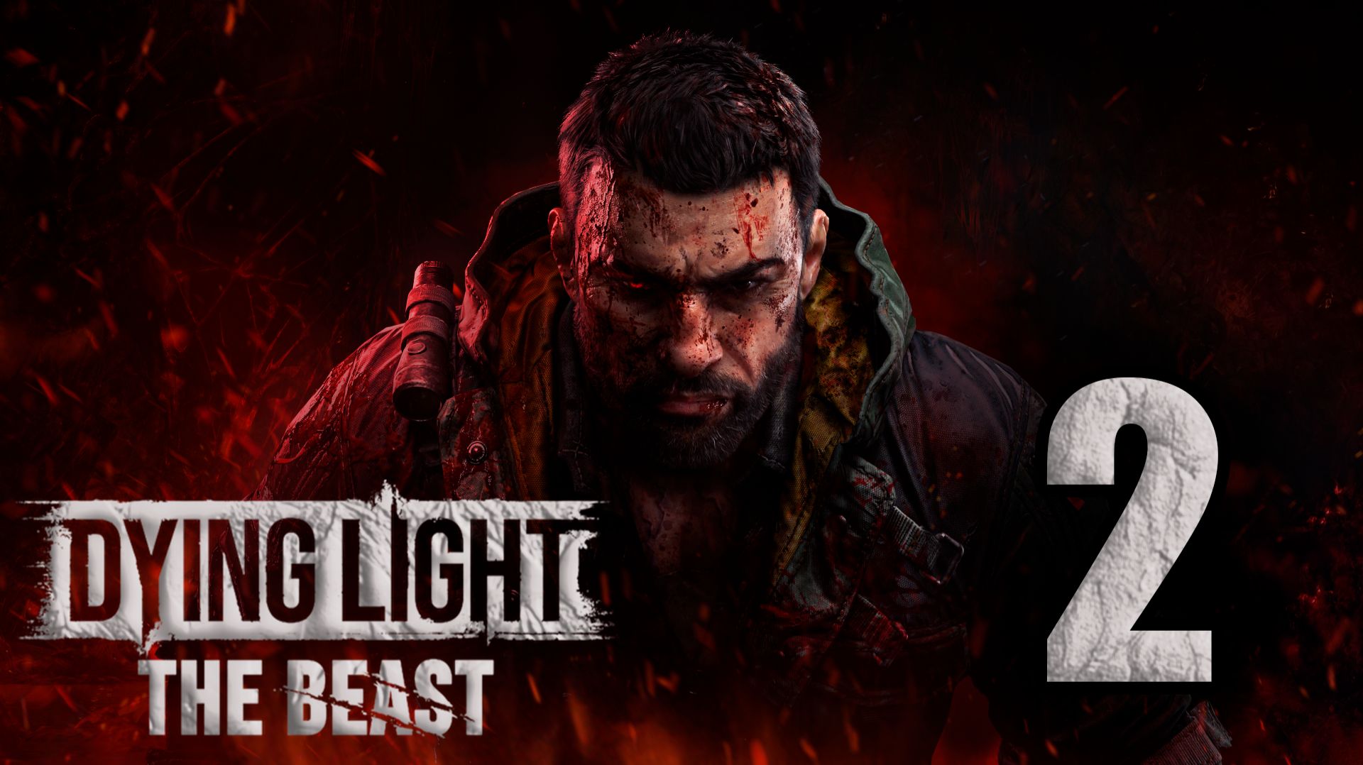 Dying Light: The Beast. Часть 2 смотреть онлайн