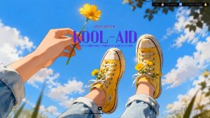 Kool - Aid  Lo-Fi x Chillwave x Indian Classical Fusion  Singularity ✦ - Singularity Beats