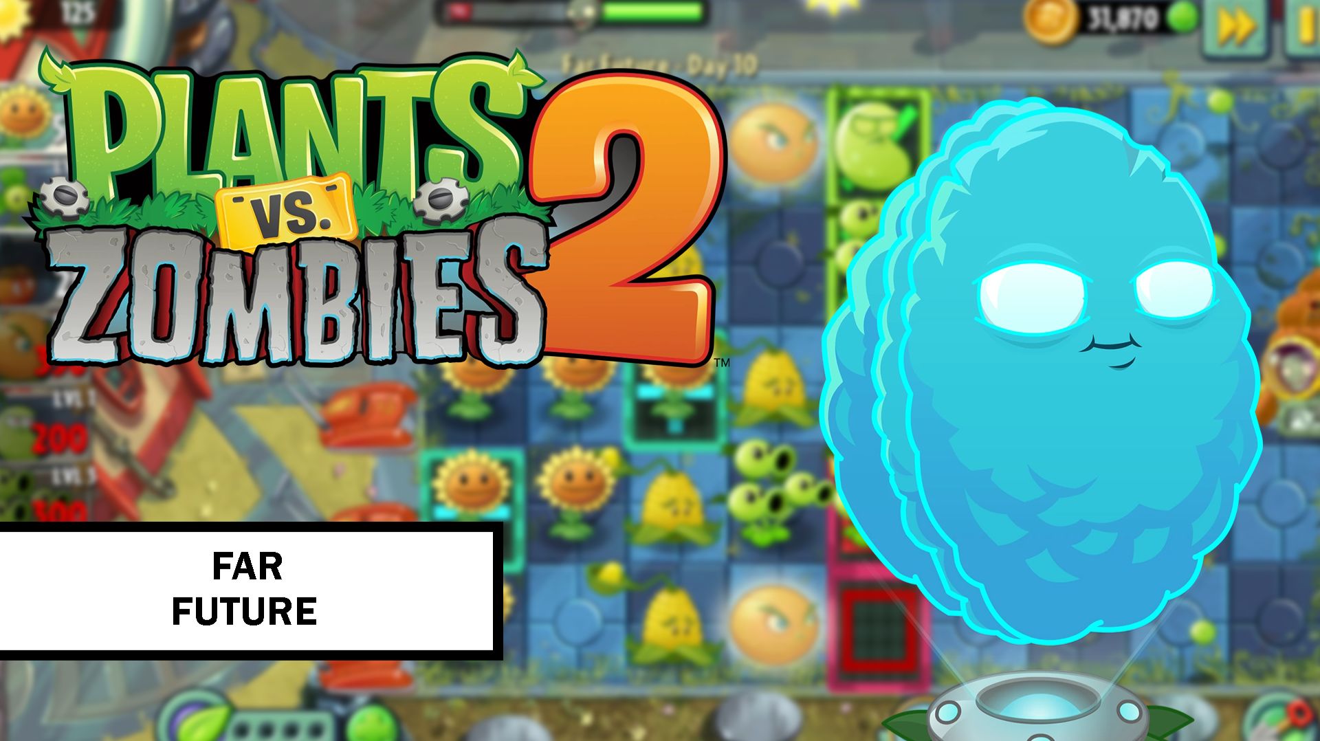 Plants vs. Zombies 2. Far Future ➤ ПРОХОЖДЕНИЕ БЕЗ КОММЕНТАРИЕВ #6