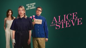 Сериал Элис и Стив - 1 сезон 3 серия / Alice and Steve