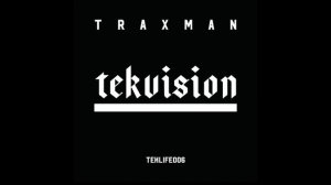GONE GIRL - TRAXMAN - TEKLIFE006