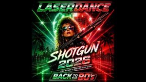 Laserdance — Shotgun (Remix by Steven Van Dom)