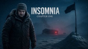 АРКТИЧЕСКАЯ СТАНЦИЯ НЕ ПОНЯТНОЕ ПАРАНОРМАЛЬНОЕ! ( Insomnia: Chapter One )