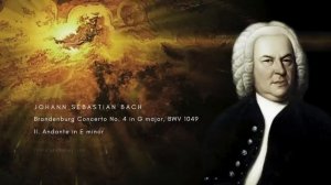 Bach - Brandenburg Concertos (слушать классическую музыку)
