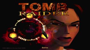 Tomb Raider I (Too OLD)