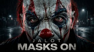 JALOT — MASKS ON | Dark Gangster Short