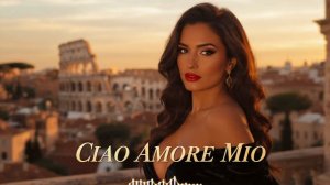 CIAO AMORE MIO (2026 Remix)