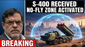 Professor Marandi BREAKING  Syria Received the S 400 System — No Fly Zone Finally ACTIVATED