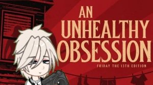 перс по песне « an unhealthy obsession « the Blake Robinson synthetic orchestra)💓